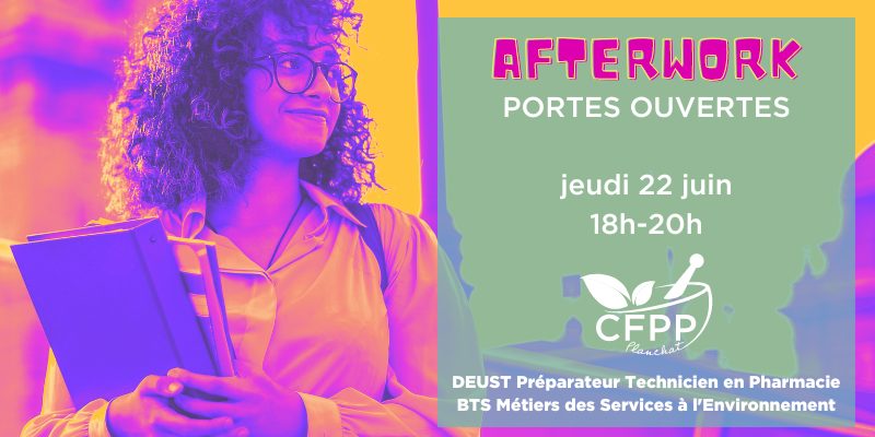 Soirée Afterwork Portes Ouvertes le 22 juin à 18h - CFPP